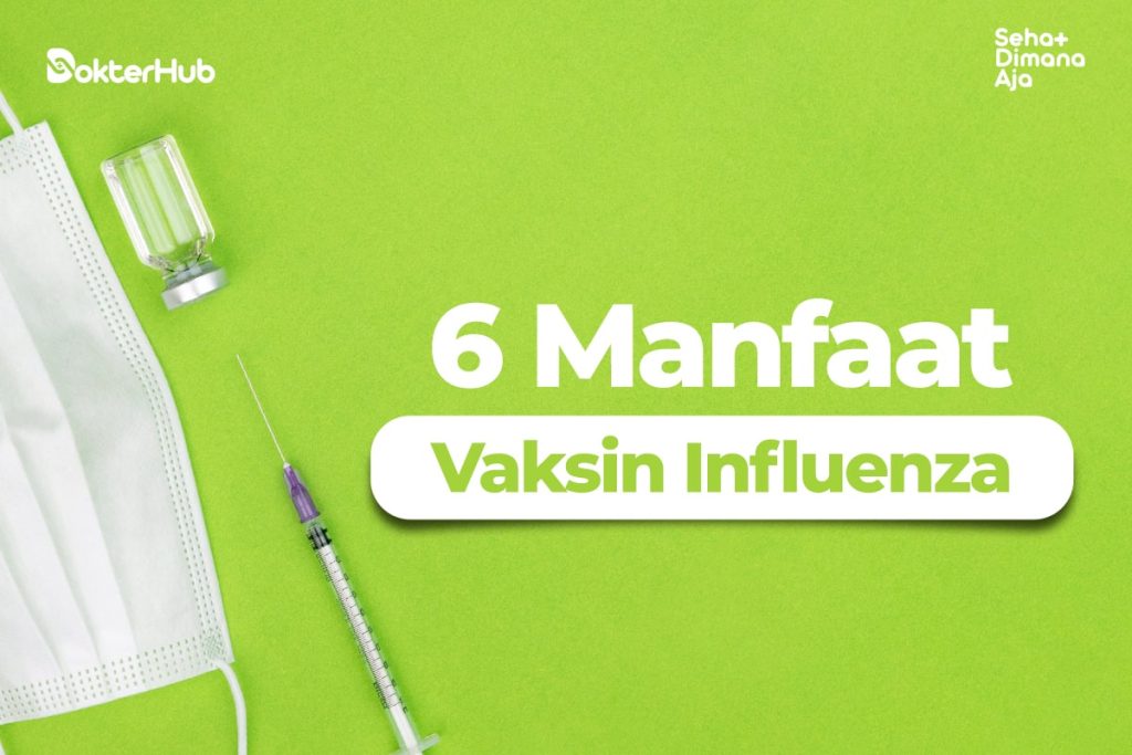 manfaat vaksin influenza