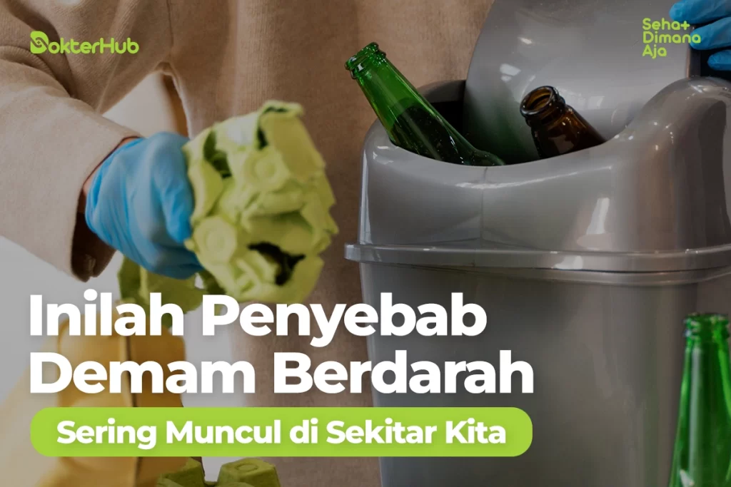 Penyebab Demam Berdarah