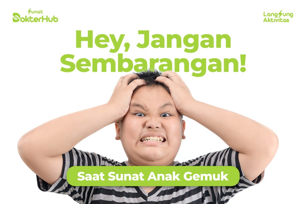 Sunat Anak Gemuk