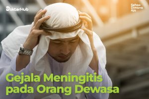 Gejala Meningitis pada Orang Dewasa